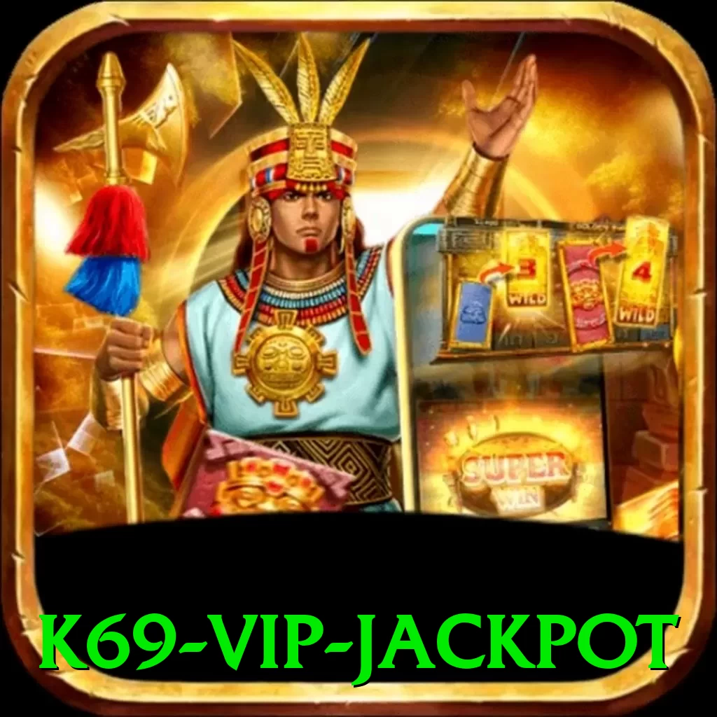 k69 VIP Jackpot - pro